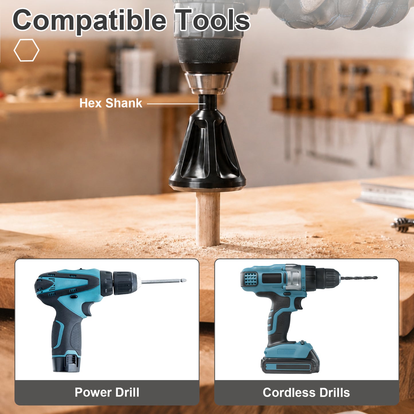 A drill bit adapter labeled 'Hex Shank' shown mounted on a cordless drill over a wooden workbench, with two inset photos at the bottom showing compatible cordless power drills labeled 'Power Drill' and 'Cordless Drills'.