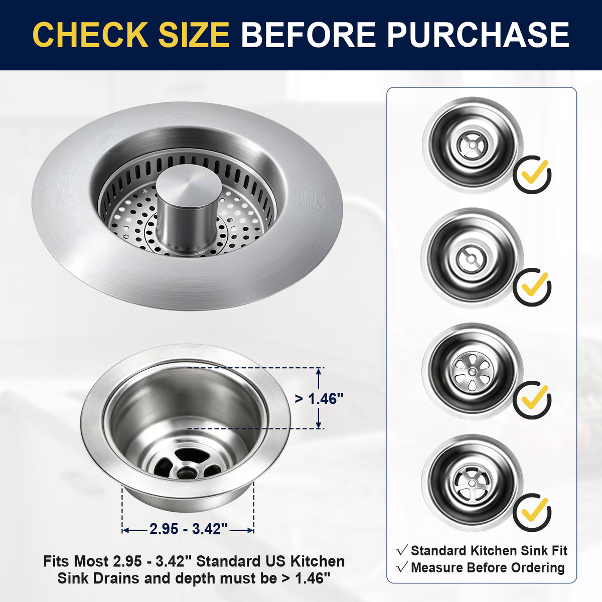 Stainless steel kitchen sink drain shown with size measurement callouts and a fit guide. The image includes a large front view of the drain, a top-down view with dimensions, and a vertical checklist on the right indicating standard kitchen sink fit with checkmarks.