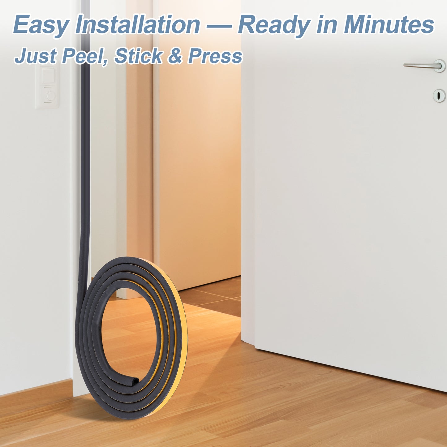 Door weather stripping with text 'Easy Installation — Ready in Minutes Just Peel, Stick & Press' on a white background.