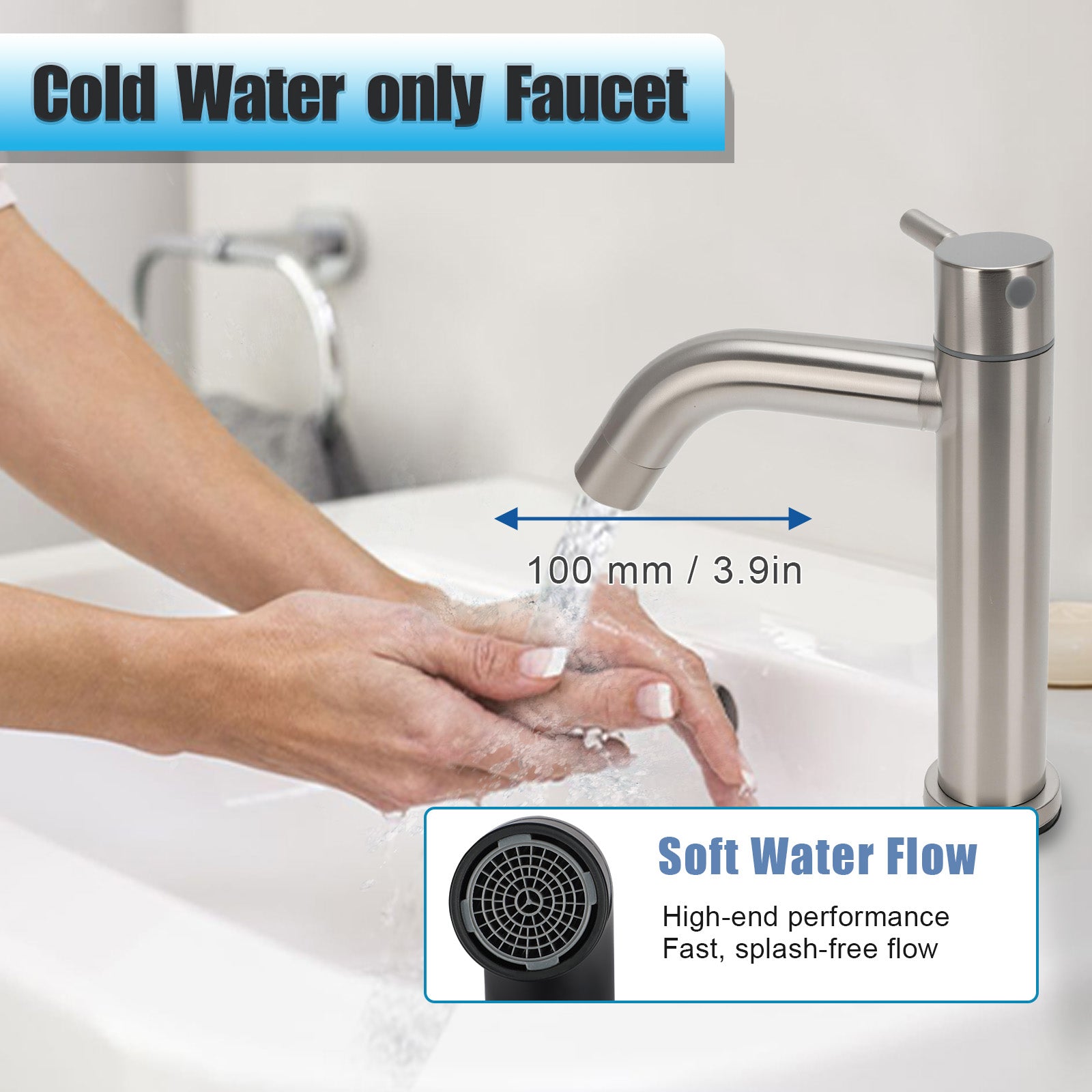 Stainless steel faucet with hands washing and text indicating 'Cold Water only Faucet' and 'Soft Water Flow'.