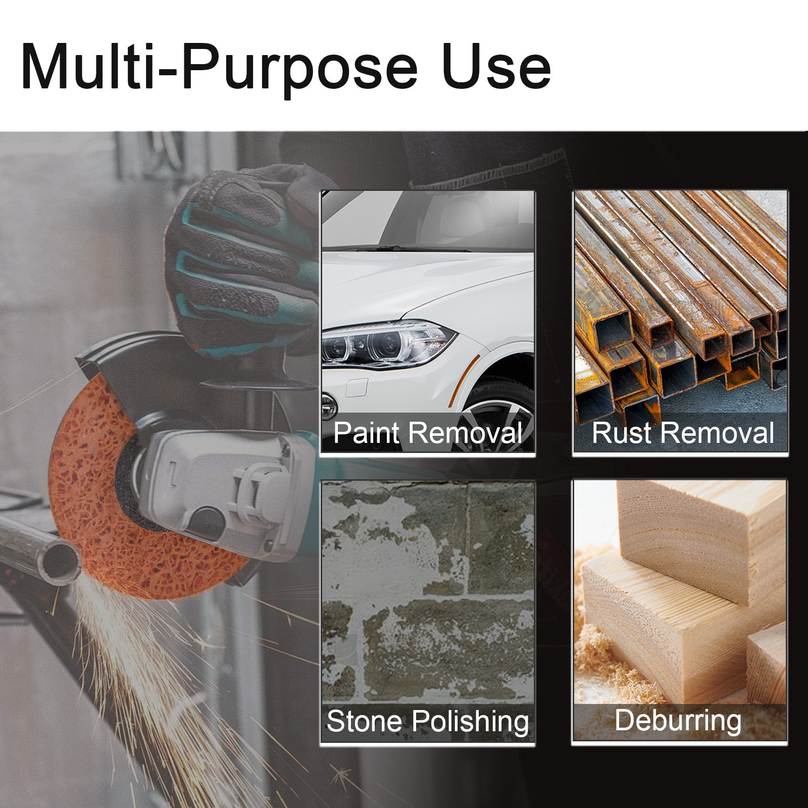 Multifunctional tool with applications for paint removal, rust removal, stone polishing, and deburring.